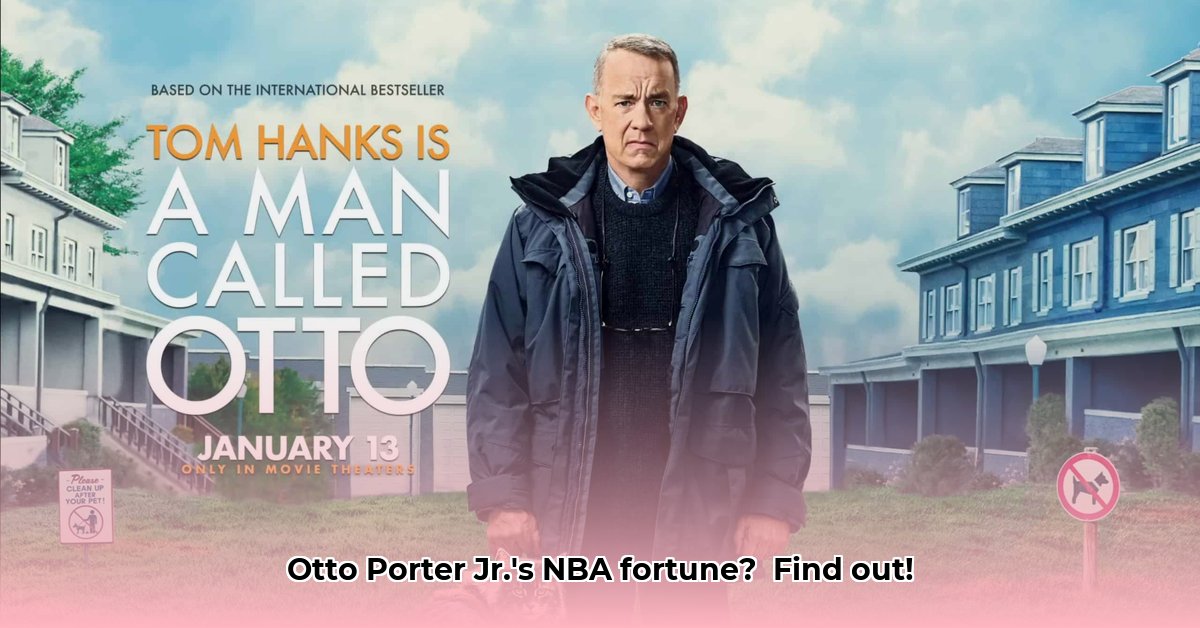 otto-porter-jr-net-worth